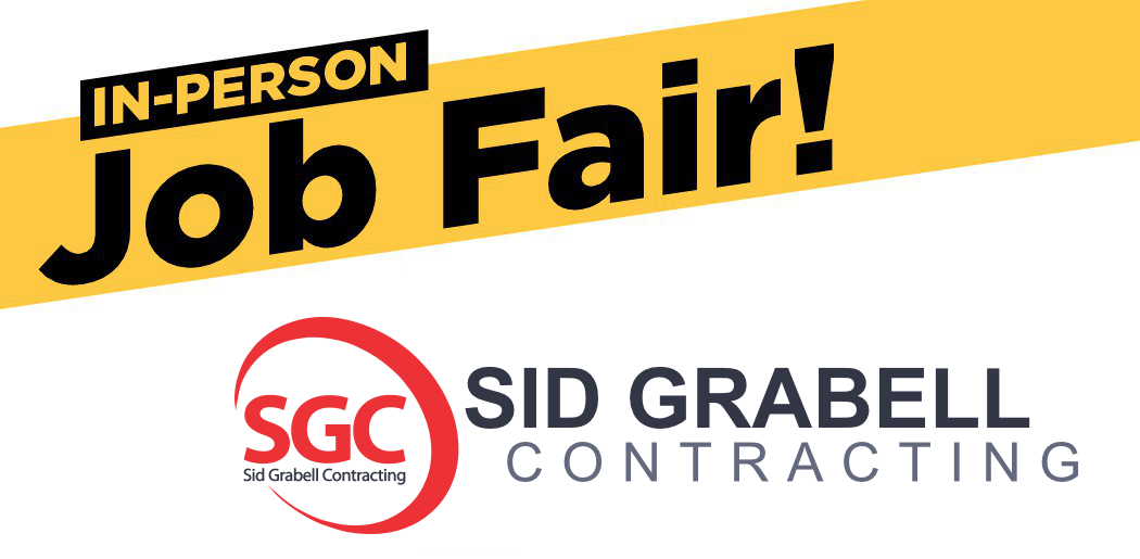 Sid Grabell Contracting - Job Fair