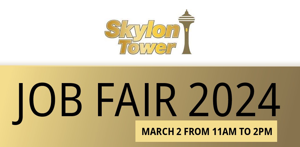 The legendary Skylon Tower is hosting a Job Fair